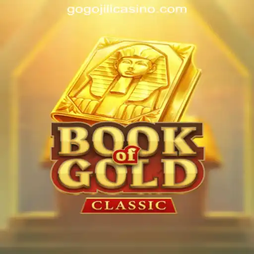 Exploring the Thrills of BookOfGoldClassic at GoGoJILI Online Casino Philippines
