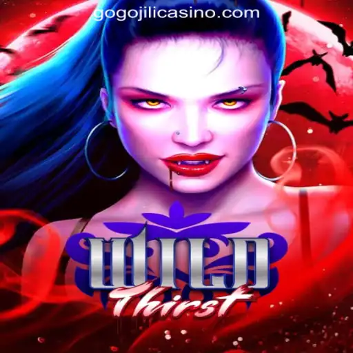 An Adventure with WildThirst at GoGoJILI Online Casino Philippines
